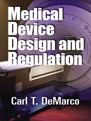 cover image of Medical Device Design and Regulation